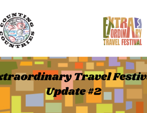 Extraordinary Travel Festival Update #2