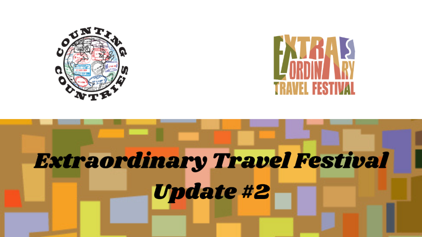 extraordinarytravelfestival update #2