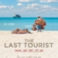 The Last Tourist