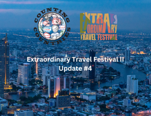 Extraordinary Travel Festival II Update #4