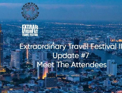 Extraordinary Travel Festival II Update #7 – Meet The Attendees II