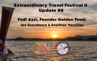 Extraordinary Travel Festival II Update #8