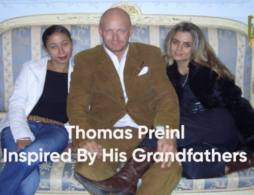Thomas Preinl … Inspired By His Grandfathers
